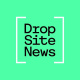 Drop Site News