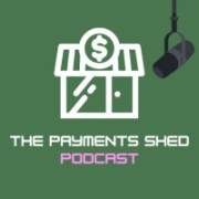 The Payments Shed Podcast