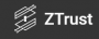 ZTrust