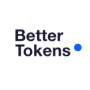 Bettertokens