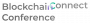 Blockchain Connect Conference