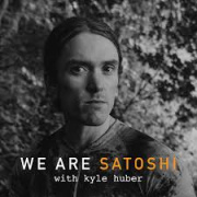 We Are Satoshi Podcast