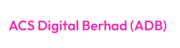 ACS Digital Berhad