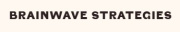 Brainwave Strategies