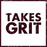 Takes Grit