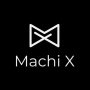 Machi X