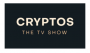 Cryptos the show