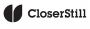 CloserStill